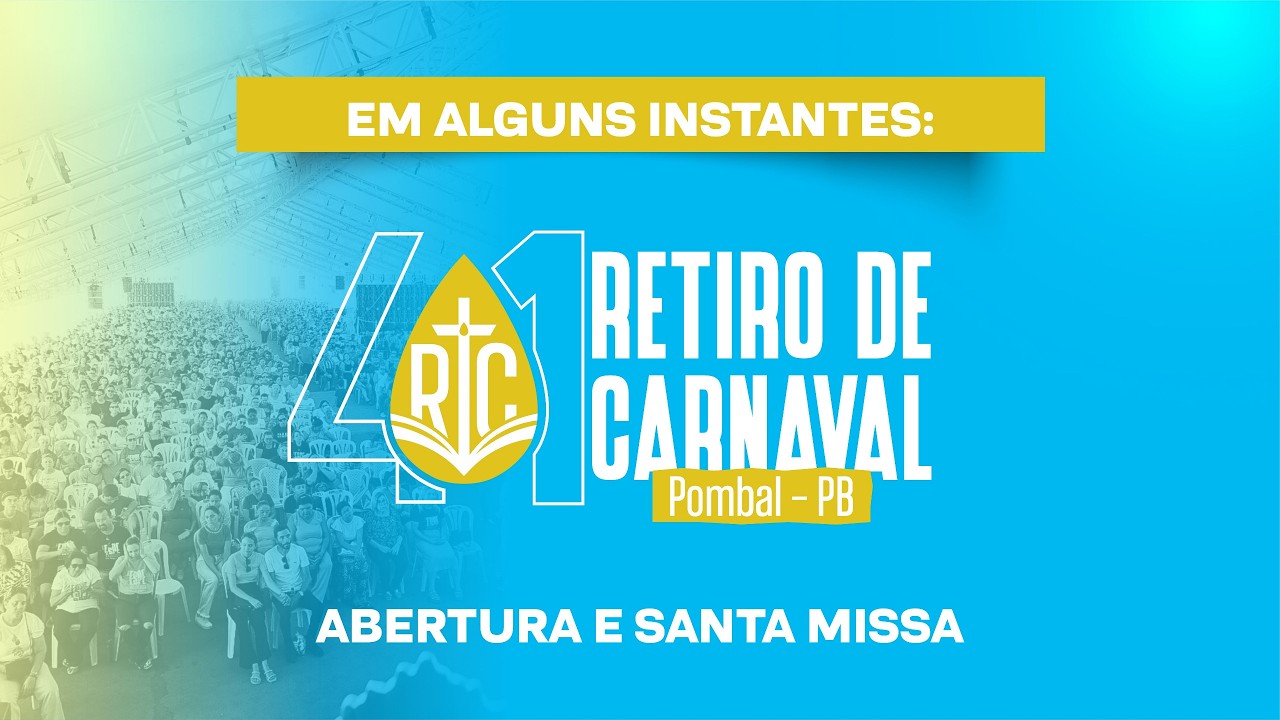 RETIRO DE CARNAVAL 2026 | ABERTURA E MISSA