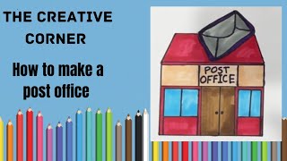 How To Make A Post Office/ easy video drawing tutorial for kids/ step by step