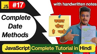 JavaScript Complete Date Methods in Hindi with notes |  JavaScript Tutorial in Hindi #17