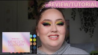 Morphe X Meredith Duxbury HONEST Review | Ashley Duhon