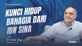 Download Lagu Kunci Hidup Bahagia dari Ibn Sina ~ Dr. Haidar Bagir MP3