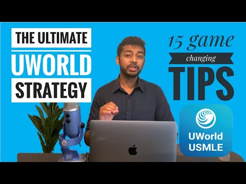 Don't use Uworld USMLE without watching this! - 15 Tips to Maximize your Uworld Strategy