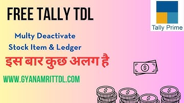 Tally TDL Multy Deactivate Ledger And Stock Item Free TDL