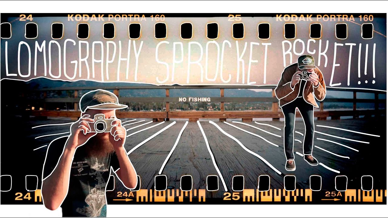 Lomography Sprocket Rocket Shot in Santa Barbara, CA YouTube