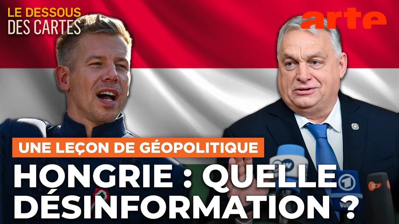 Hongrie : quelle désinformation ? | Une leçon de géopolitique | ARTE