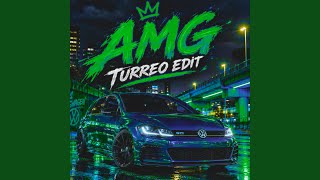 AMG (Turreo Edit)