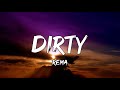 Rema - Dirty (Lyrics) #dirty #dirtylyrics #remadirty #dirtyrema