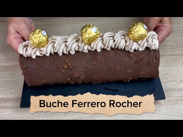 BÛCHE FERRERO ROCHER (C'est la bûche que vous voulez à votre table de noël  😱) 