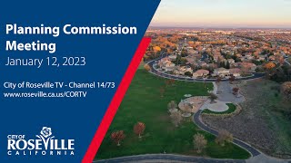 Planning Commission Meeting of January 12, 2023 - City of Roseville, CA
