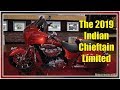 2019 Indian Chieftain Ltd - The Video That Changed My Mind