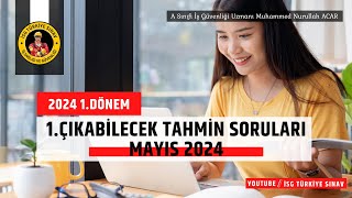 1. Çıkabilecek Tahmini Sorular Videosu - (A IGU/ M. Nurullah Acar)