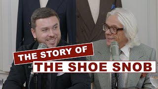 The Story of the Shoe Snob: a talk with Justin Fitzpatrick by SARTORIAL TALKS 11,338 views 6 months ago 46 minutes