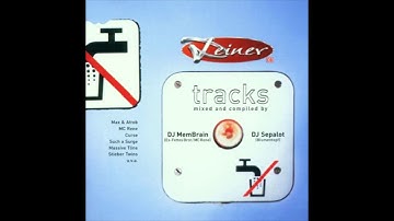 Deiner Tracks 2 - Disc 1 - DJ MemBrain [Ex-Fettes Brot / MC Rene]