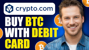 How To Buy Bitcoin On Crypto.com With Debit Card