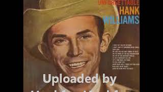 Watch Hank Williams Leave Me Alone With The Blues video