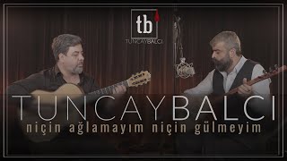 Niçin Ağlamayım Niçin Gülmeyim | Tuncay BALCI [ 2022 Canlı Performans ] 4K Resimi