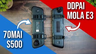 DDPAI Mola E3 vs 70mai S500 | Which Mirror Dashcam should you buy? Ultimate Comparison & Review