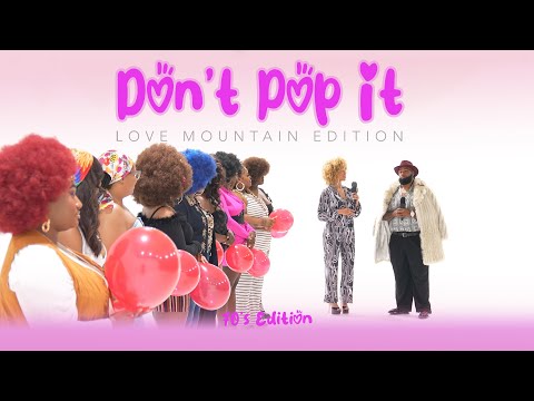 🎈Ep43 (70s): Don't Pop It: Love Mountain Edition (A Balloon Dating Show)
