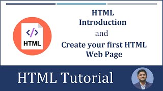 HTML Introduction | Create first HTML Web Page