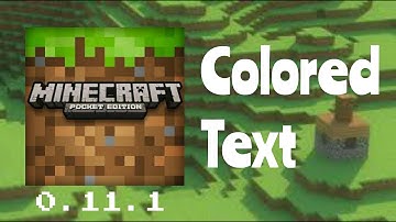 [0.11.1] Minecraft PE - How to get colored text