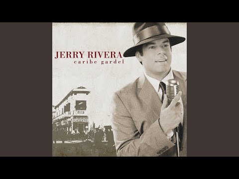 Jerry Rivera — Yira Yira