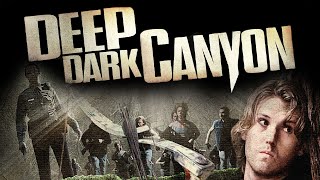 Deep Dark Canyon Full Movie Survival Thriller