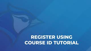 Register Using Course ID Tutorial