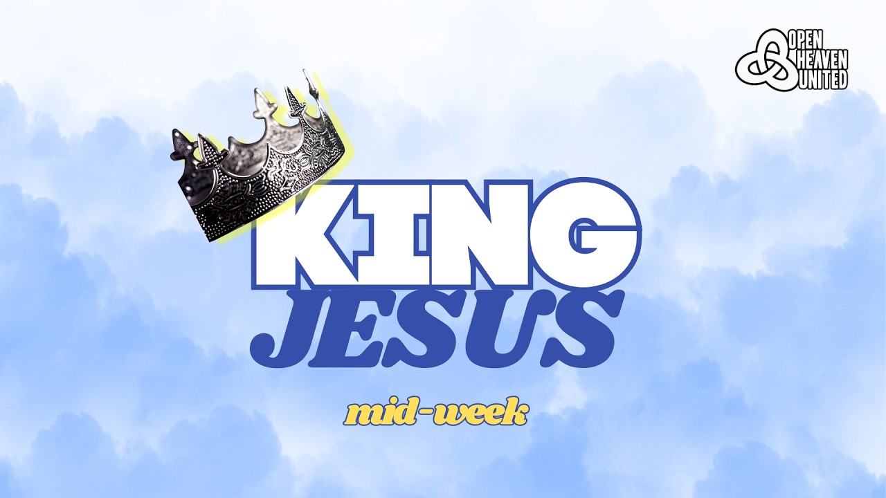 OHU Bible Study King Jesus Midweek