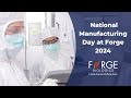 National Manufacturing Day at Forge 2024