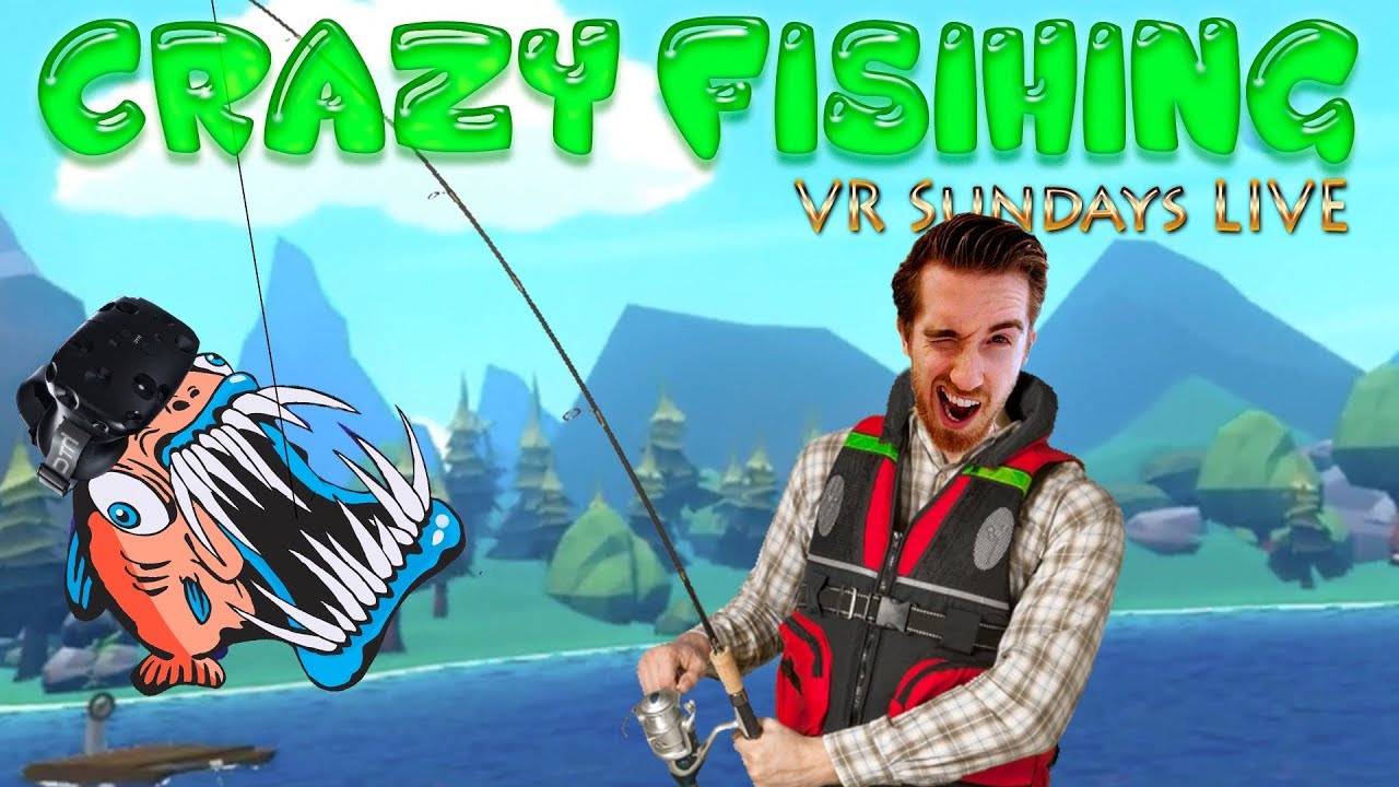 CRAZY FISHING VR! | VR Sundays with Rowdy #12