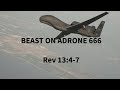 Beast on a drone 666 Revelation 13:4-7