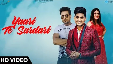 Yaari Te Sardari | Gurnam Bhullar | Mannat Noor | Dev Kharoud | Yaar Belly | Latest Movie Song 2018