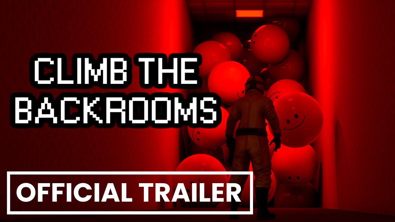 Climb The Backrooms - Official Launch Trailer