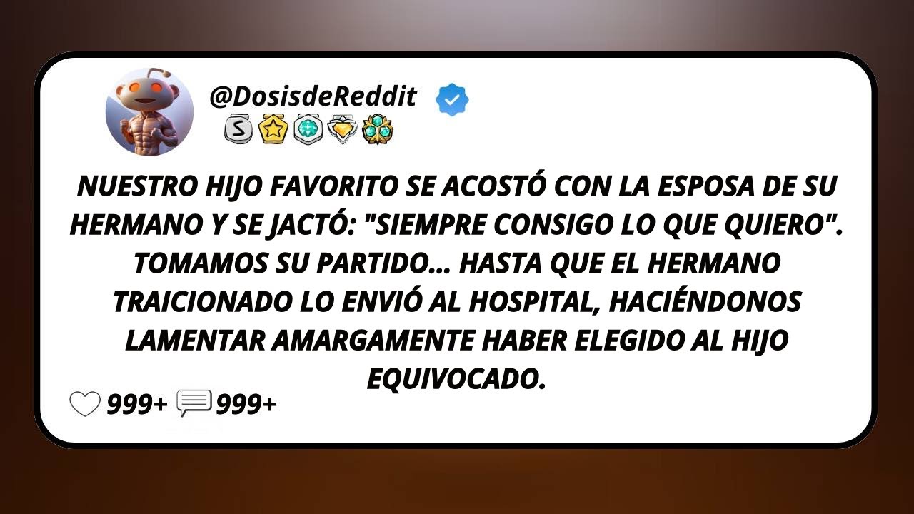 Nuestro Hijo Favorito Se Acostó Con La Esposa De Su Hermano Y Se Jactó: “Siempre Consigo Lo Que...