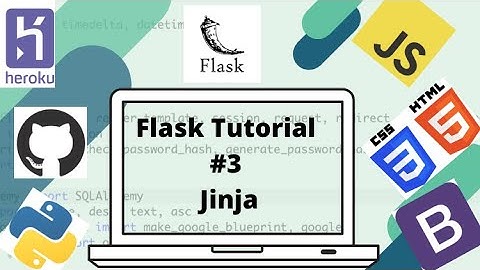 Flask Tutorial #3: Jinja