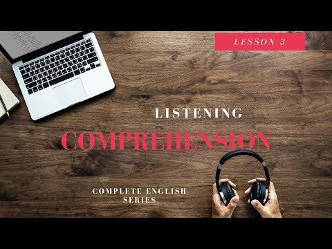Complete English Lesson 3 Listening Comprehension