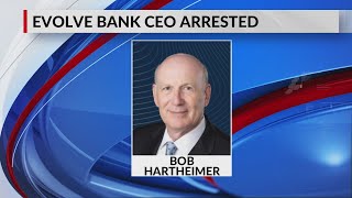 Evolve Bank CEO arrested at Poplar office