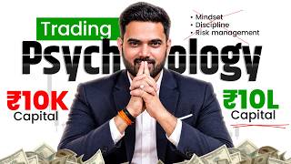 ₹10K vs ₹10L Trader: How Does Trading Psychology Change?