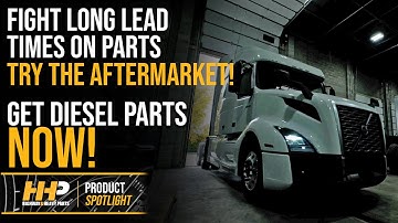 Diesel Engine Parts Out Of Stock? HHP Has Your Answer!