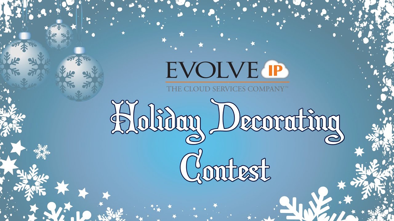 Evolve IP 2014 Holiday Decorating Contest