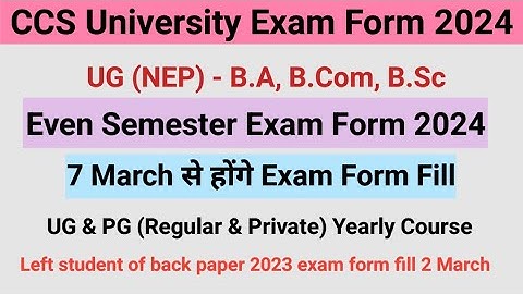 How to Fill CCS University UG (NEP) Even Semester Exam Form 2024 | CCSU Exam Form Update Toady
