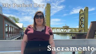 My Perfect Day: Sacramento California (coffee, food, activities)