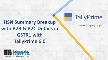 HSN Summary Breakup with B2B & B2C Details in GSTR1 | TallyPrime Rel 6.0 | Gujarati