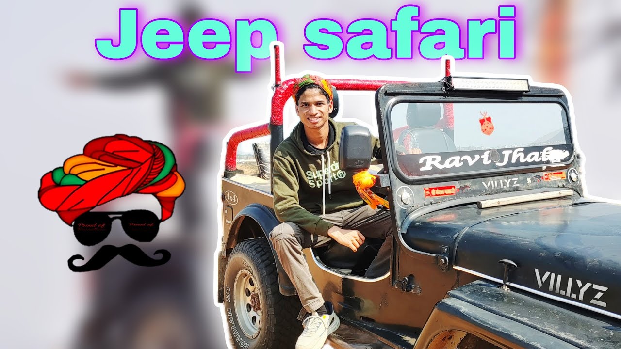 #40 ✅ Jeep Safari in Rajasthan ❤️🤠 
