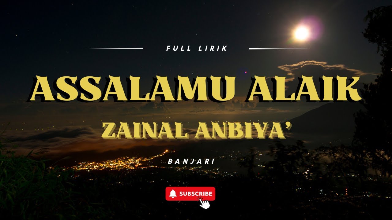 assalamualaik-zainal-anbiya-new-full-lirik-arab-latin-terjemah