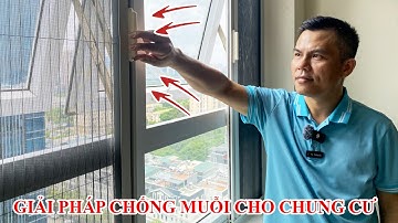Lắp Đặt CỬA LƯỚI CHỐNG MUỖI HAKA Tại Chung Cư Hà Nội | Chống Muỗi, Ngăn Côn Trùng, Bảo Vệ Gia Đình