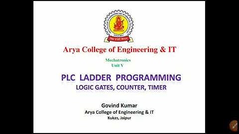 Ladder Programming- Logic Gate, Counter, Timer(L1) - Mechatronics-Govind Kumar