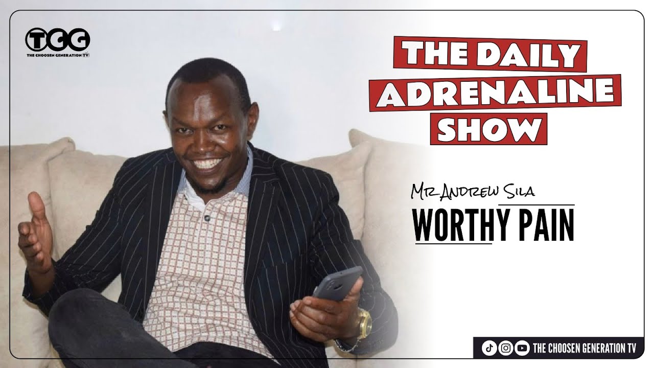 Worthy Pain || THE DAILY ADRENALINE