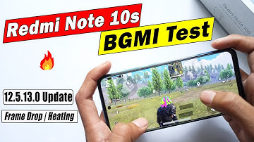 redmi note 10 new update 12.5.13.0 | bgmi test | framedrop & heating