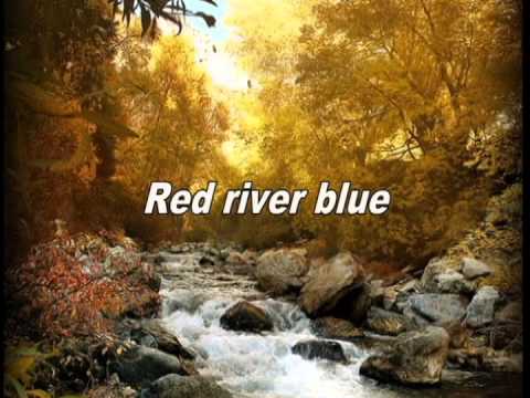 blake shelton red river blue blake shelton red river blue lyrics youtube blake shelton red river blue blake shelton red river blue lyrics youtube
